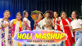 Holi Mashup Dance  Easy Dance Steps  Happy Holi  Deepak Tulsyan Choreography  G M Dance Centre [upl. by Suilienroc443]