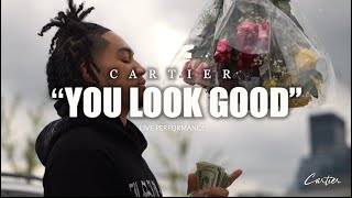 Cartier  “You Look Good” Live Performance [upl. by Elyc]