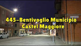 445  Bentivoglio MunicipioCastel Maggiore [upl. by Ahsatan800]