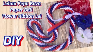 How To Make Lehua Pepa Bozu Hawaiian Flower Ribbon Lei for Graduation Lei DIY [upl. by Garzon887]