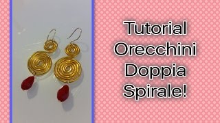 Tutorial orecchini a spirale [upl. by Ardath967]