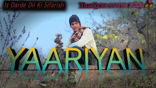 Baarish yaariyan Cover song [upl. by Akinnor]