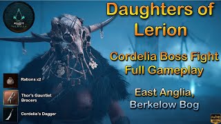 Assassin Creed Valhalla  Cordelia Boss Fight Full Gameplay  Daughters of Lerion [upl. by Sean]