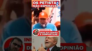 ✂️Os petistas não esperavam essa do pai dos POBRES lula bolsonaro viralvideos [upl. by Aihsela]