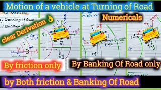 Banking Of Road with Friction IIT JEE NEET  Motion of Vehicle at Turning of Road l Circular Motion [upl. by Madelyn]