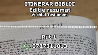 Itinerar Biblic  Ediție rezumat  Episodul 141  Vechiul Testament  Rut 1 [upl. by Hamel]