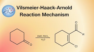 VilsmeierHaackArnold Reaction Mechanism  Organic Chemistry [upl. by Lorou]