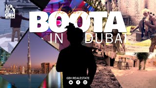 GBH presents BOOTA IN DUBAI Official trailer is out [upl. by Airekahs83]