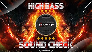 HIGH ALERT HIGH BASS  SOUND CHECK  DJ YOGESH SHEJULKAR [upl. by Lesli]