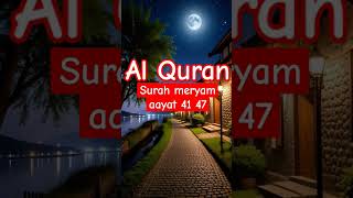 Surah meryam 41 47 duet surahnisaayatno83 quotes urdu [upl. by Ailana]