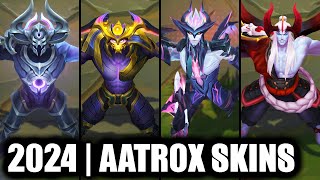 ALL AATROX SKINS SPOTLIGHT 2024  Primordian Aatrox Newest Skin  League of Legends [upl. by Abbot]