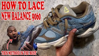 How to Lace New Balance 9060 THE BEST WAY hype shoes nike newbalance jordan sneakerhead [upl. by Olimpia]