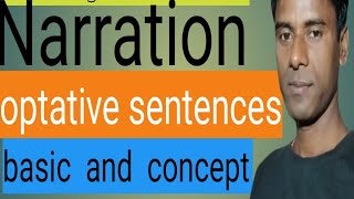 Narration of optative sentences basic and concept and practice [upl. by Anabelle]