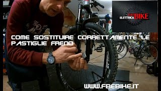 Come sostituire le pastiglie freno ebike o bici tradizionali [upl. by Elery]