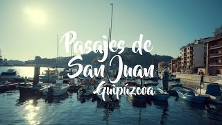 Pasajes de San Juan  Gipuzkoa  España Fascinante [upl. by Enohs]