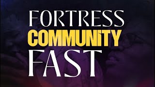 FORTRESS COMMUNITY FAST FCF  NOVDEC 2024  DAY 4  01122024 [upl. by Perrin]