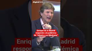 Enrique de la Madrid responde a la polémica de “Adopta a un Mexicano” EnriqueDeLaMadrid [upl. by Sinnaoi767]