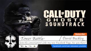 Call of Duty Ghosts Soundtrack Tower Battle [upl. by Ynamreg]