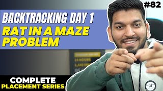 Lecture 82 Rat in Maze Problem  Backtracking Day 1  C Placement Series [upl. by Adlen277]