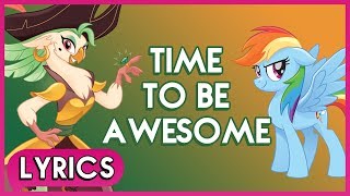 Rainbow Dash amp Captain Celaeno  Time To Be Awesome Lyrics  My Little Pony The Movie HD [upl. by Irret]