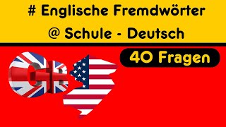 QuizMit Englische Fremdwörter in der deutschen Sprache  Sprachquiz [upl. by Jacoba]