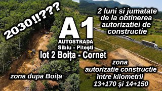 Autostrada A1 Lot 2 Boita Cornet  zona cu autorizatie construire între kilometri 13170 și 14150 [upl. by Hessney]