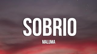 Maluma  Sobrio LetraLyrics [upl. by Ottinger]