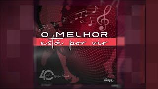 Álbum quotO Melhor está por virquot  Coletânea kMusic [upl. by Beka]