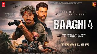 BAAGHI 4  Official Trailer  Tiger Shroff  Shraddha Kapoor  Hrithik Roshan  Ahmed Khan  2025 [upl. by Laram289]