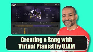 UJAM Virtual Pianist Vogue  Demo [upl. by Aigneis564]