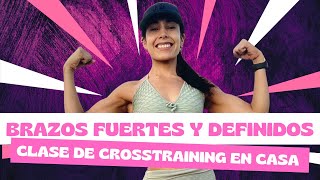 Brazos fuertes y definidos Crosstraining en casa [upl. by Akirderf]