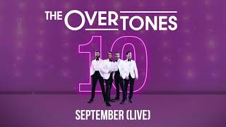 The Overtones  September Live [upl. by Pickens]