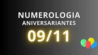 NUMEROLOGIA PARA ANIVERSARIANTES DO DIA 0911 [upl. by Bueschel]