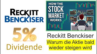 Die Reckitt Benckiser Aktie  5 Dividende und kurz vor dem Turnaround [upl. by Hewes]