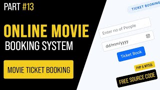 13  Online Movie Ticket Booking in PHPMySQL UrduHindi Online Movie Booking System [upl. by Aliahkim]