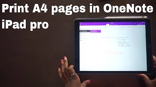 PaperlessStudent How to print out A4 pages in OneNote on your iPad pro in 2018 [upl. by Larson712]