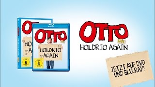 OTTO  HOLDRIO AGAIN Deutscher Trailer  Otto Waalkes Live [upl. by Rubin]