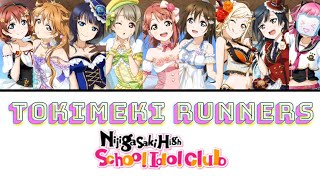 TOKIMEKI Runners  Nijigasaki High School Idol Club FULL ENGROM LYRICS  COLOR CODED  Love Live [upl. by Miksen492]