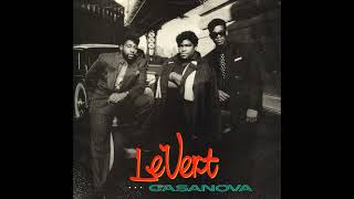 LeVert  Casanova 1987 VocalLP Mix HQ [upl. by Nidia314]