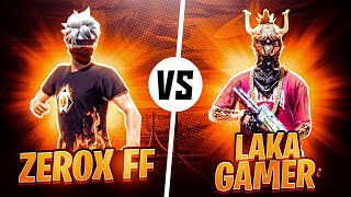 Zerox FF Vs Laka Gamer🎯 Coldest Match Ever🥶 [upl. by Savell]