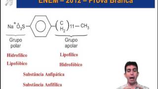 Enem 2012 Questão 65 Ciências da natureza Sabões Detergentes Tensoativo Emulsificante Anfipática [upl. by Issak527]