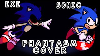 Phantasm but Sonic amp Sonicexe Sings it  FNF Phantasm Cover HARD [upl. by Ruberta]