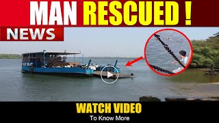 GOA NEWS  Ferry Crew Rescues A Man Who Fell into River Mandovi  Watch Video [upl. by Shaddock]