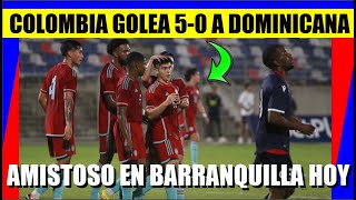 COLOMBIA vs Republica DOMINICANA 50 en BARRANQUILLA RESUMEN Daniel RUIZ ¡QUE GOLAZO HOY [upl. by Ima]