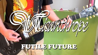 Futile Future Misanthrope Cover [upl. by Elvira455]