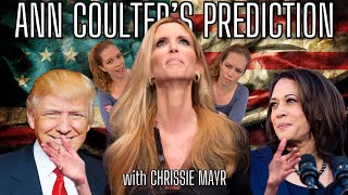 Ann Coulter Predicts 2024 Presidential Election Donald Trump Vs Kamala Harris with Chrissie Mayr [upl. by Ettennig]