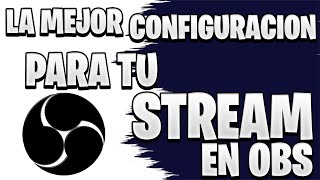 Como CONFIGURAR tu OBS para STREMIAR en 2023 SIN LAG 936p ✅ [upl. by Ronoh]