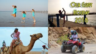 Our Egypt Holiday 2018 in 15 minutes [upl. by Adalia]