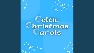 Joy to the World Celtic Version [upl. by Bravin]