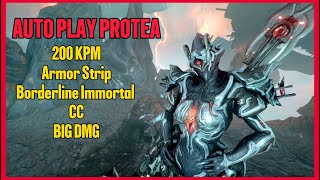 Warframe  Protea Prime  Auto Play Build  Steel Path  2024  200 Kills Per Minute By Walking [upl. by Dray]